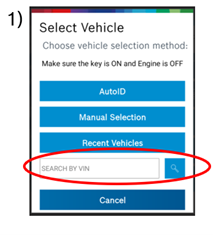 When Prompted for Vehicle Selection Method, select Search by VIN